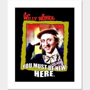 Wonka - You Must Be New Here Posters and Art